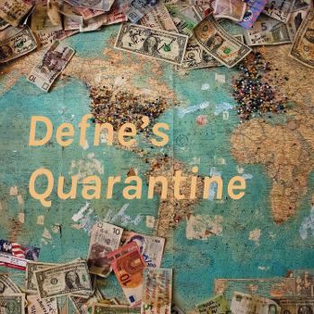 Defne's Quarantine