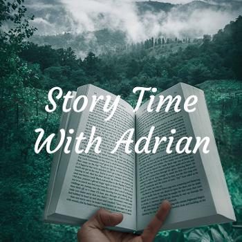 Story Time With Adrian