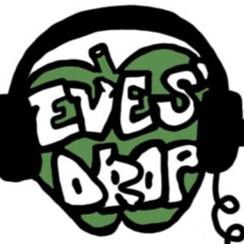 Eve's Drop Dancefloor Diaries
