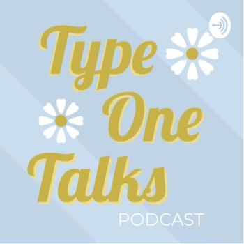Type One Talks