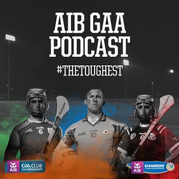 The AIB GAA Podcast