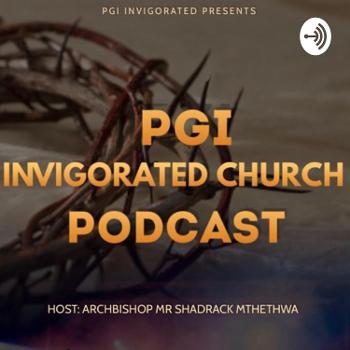 PGI Invigorated Podcast