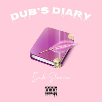 Dub’s Diary