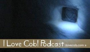 Cobcast – I Love Cob!