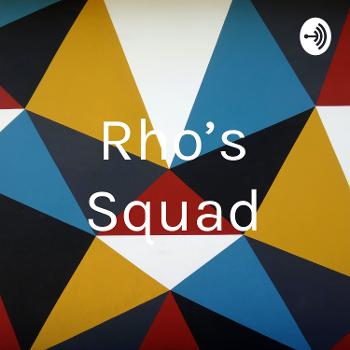 Rho's Squad