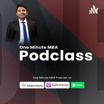 ONE MINUTE MBA - Podclass