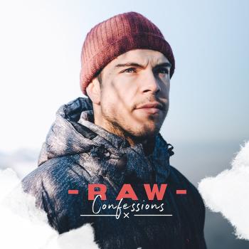 RAW Confessions Podcast