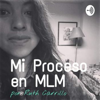 El Podcast De Ruth Carrillo