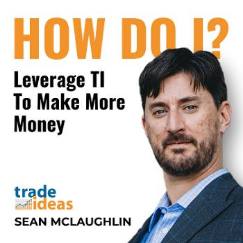 The Trade Ideas How Do I...? podcast