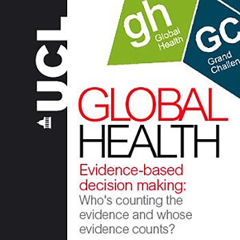 Evidence-based decision making: Who's counting the evidence and whose evidence counts? - video