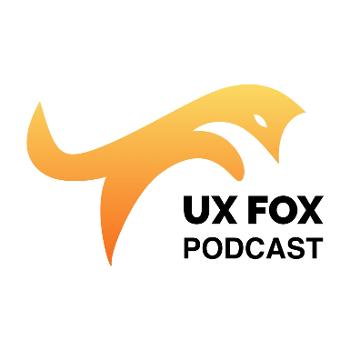 UX Fox - Podcast