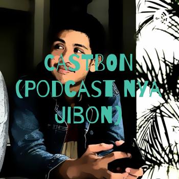CASTBON (Podcast nya Jibon)