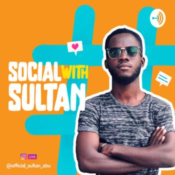 Social With Sultan