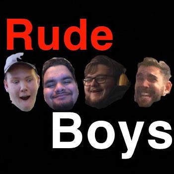 Rude Boys Pod