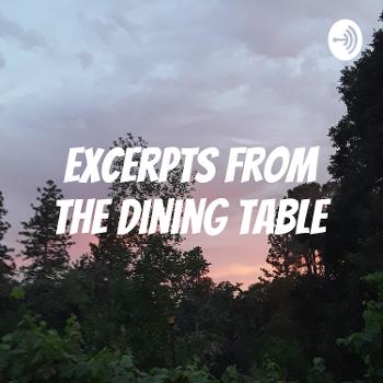excerpts from the dining table