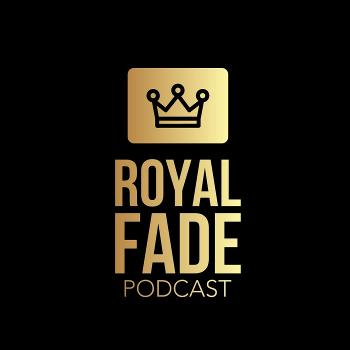 Royal Fade's show