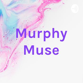 Murphy Muse