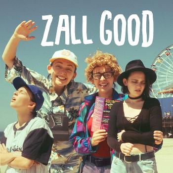 Zall Good with Alexis G Zall