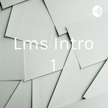 Lms Intro 1