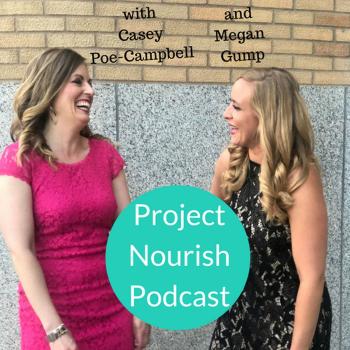 Project Nourish Podcast