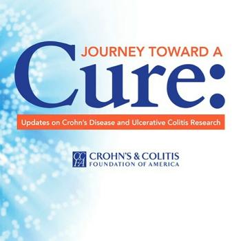 Journey Toward a Cure: Updates on Crohn's Disease and Ulcerative Colitis Research