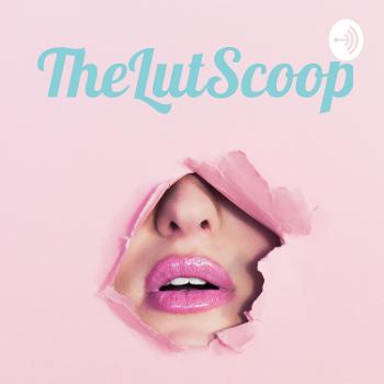TheLutScoop