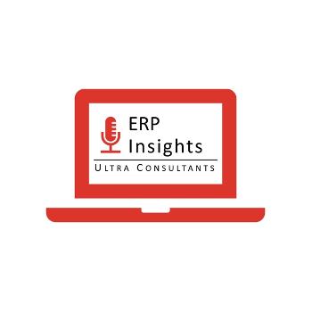 ERP Insights Podcast from Ultra Consultants