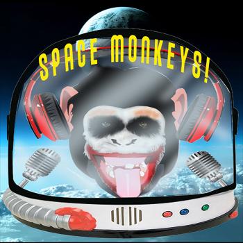 Space Monkeys Podcast
