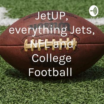 JetUP, everything Jets, NFL and College Football