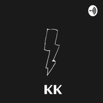 KK's Podcast