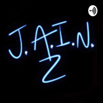 j.a.i.n. z podcasts