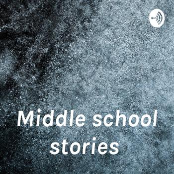 Middle school stories