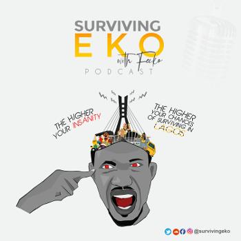 Surviving Eko with Fecko