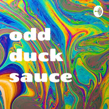 odd duck sauce