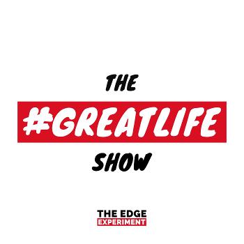 The Great Life Show: Daily Lessons on How to Live an EPIC Meaningful Life