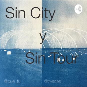 Sin City y Sin Tour