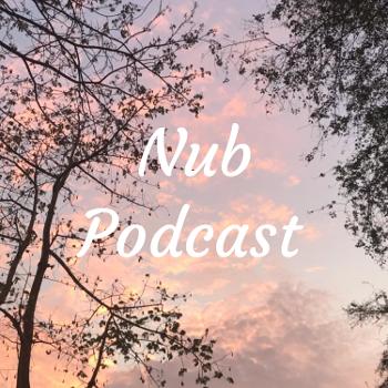 Nub Podcast