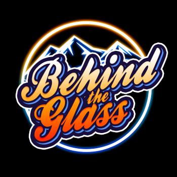 Behind The Glass Sports Podcast