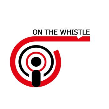 On The Whistle Podcast