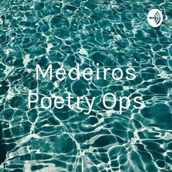 Medeiros Poetry Ops