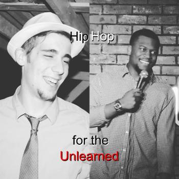 Hip Hop for the Unlearned