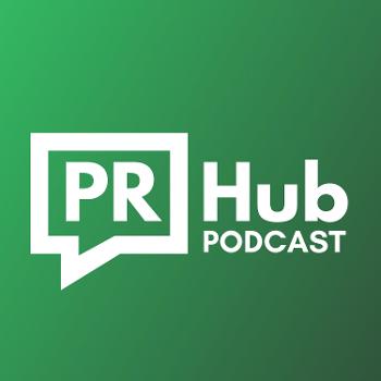 The PR Hub Podcast