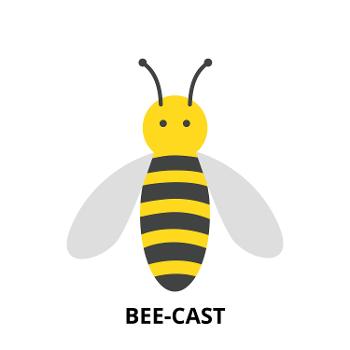 Bee-Cast