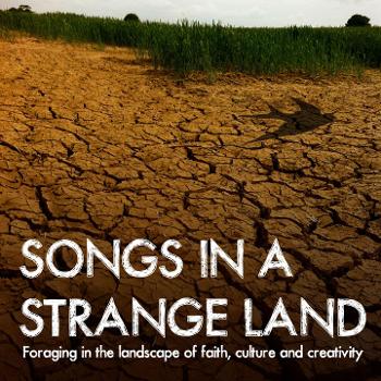 Songs In A Strange Land