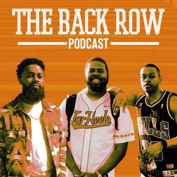The Back Row Podcast
