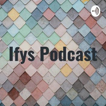 Ifys Podcast