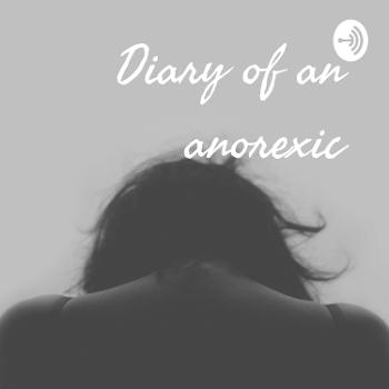 Diary of an anorexic