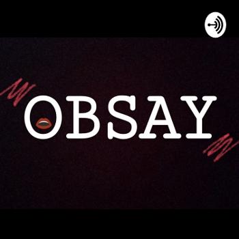 obsay