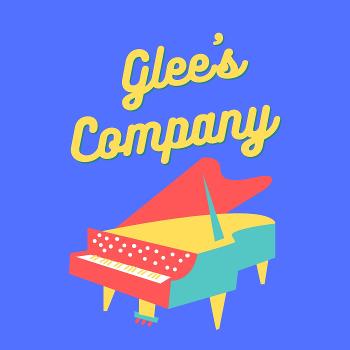 Glee's Company