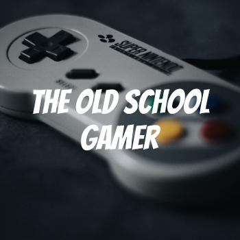 The Old School Gamer